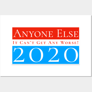 Anyone Else 2020 Posters and Art